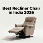 Best Recliner Chair in India (2026): Top Picks for Comfort & Support