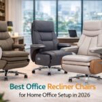 Best Office Recliner Chairs for Home Office Setup in 2026