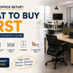 Office Furniture for Startups in India: What to Buy First