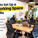 How to Set Up a Coworking Space in India?